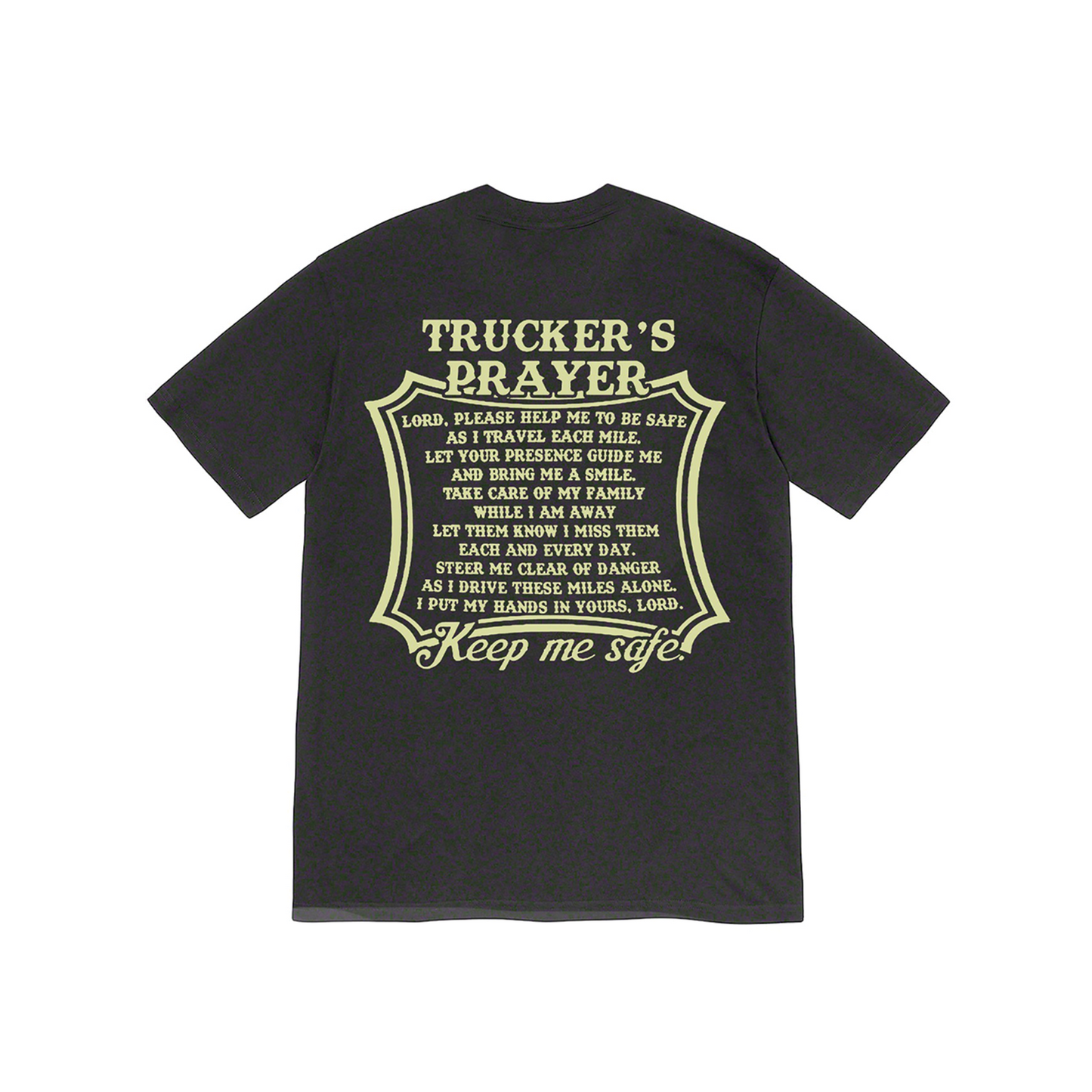 THE TRUCKER'S PRAYER T-SHIRT